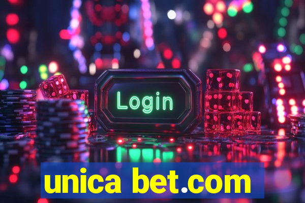 unica bet.com